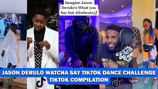 Jason Derulo - Whatcha Say Afrobeat(Remix)Tiktok dance challenge compilation X Mrklebbeatz X Ajib