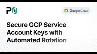 Securing Google Service Account Keys with Automated Rotation