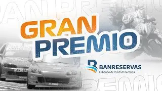 Carrera - Gran Premio Banreservas 2023