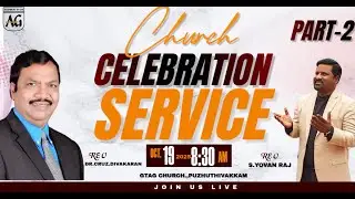 GTAG SUNDAY SERVICE | REV.CRUZ DIVAKARAN| REV.S.YOVAN RAJ | PART-2