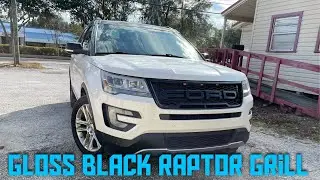 2017 Ford Explorer with custom gloss black Raptor grill conversion pt 2