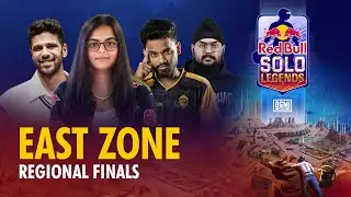 Red Bull Solo Legends - Regional Finals East Zone ft. @GodLmanyaa @Ocean @NinjaBoi @NoobPari