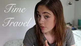 Time Travel | AlmostMaddie