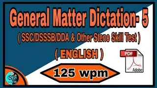 General Matter Dictation 125 wpm l--l English Dictation 125 wpm l--l English Shorthand 125 wpm l--l