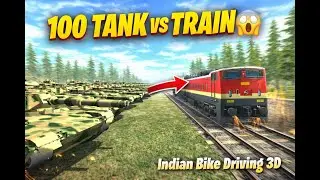 🔴 LIVE | 100 TANK VS TRAIN 😱 | Indian Bike Driving 3D