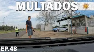 FOMOS MULTADOS PELA POL&Iacute;CIA ARGENTINA EP.48 T3