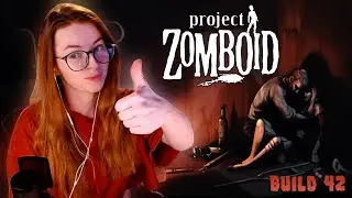 Finally entering 42 | Project Zomboid