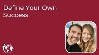 Define Your Own Success - Jesse Biondi and Melissa LeEllen
