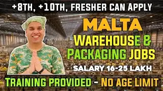 Jobs in Malta | Warehouse & Packaging Jobs in Malta | Jobs in Malta for Indian