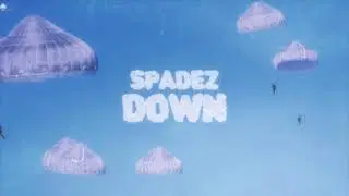 Spadez - Down
