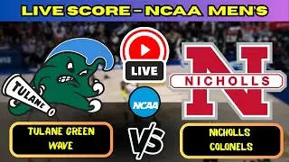 🔴 Tulane Green Wave vs Nicholls Colonels | NCAA Men&rsquo;s Basketball | Live Score Update Nov 28