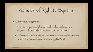 Right to Equality Chronology - II - The Chiranjit Lal Precedent