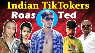 Roasted | Indian TikTokers | New Roasting Video 2020 | Mr. Tanjid