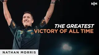 The Greatest Victory Of All Time | Nathan Morris