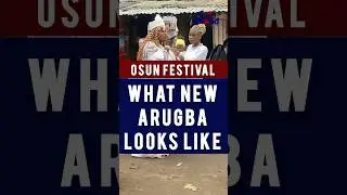 What New Arugba Of Osun-Osogbo Festival Looks Like