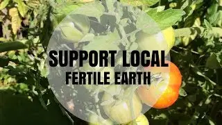 Support Local // Fertile Earth