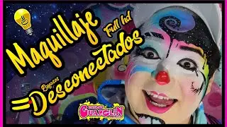 MAQUILLAJE DE PAYASO DESCONECTADO