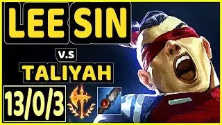 SKEANZ (LEE SIN) vs TALIYAH - 13/0/3 KDA JUNGLE CHALLENGER GAMEPLAY - EUW