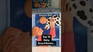 TOP 10 Board Books for BABIES! #baby #booktok #boardbooks