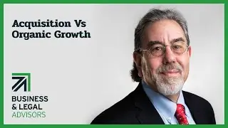 Acquisition vs Organic Growth