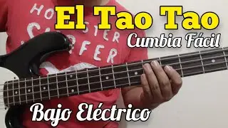El Tao Tao - Tutorial Bajo Eléctrico