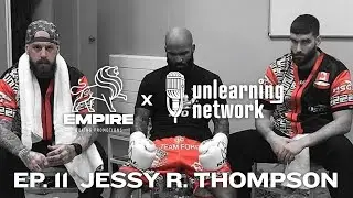 Ep.11 Pro Boxing coach Jessy Ross Thompson - The Empire #boxing #podcast