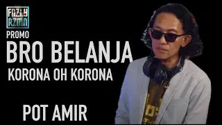 PROMO - POT AMIR (Innuendo/Alkaline Radiostar) #BroBelanja