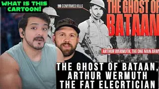 The Ghost of Bataan, Arthur Wermuth - A One Man Army With 116 Kills (REUPLOAD)