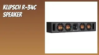REVIEW (2026): Klipsch R-34C Speaker. Features