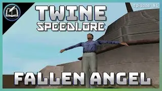 Fallen Angel - TWINE SpeedLore Episode 03