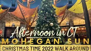 Mohegan Sun Connecticut CT walk around 2022 Christmas time
