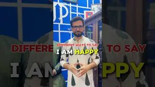 Better Ways to Say &lsquo;Happy&rsquo; in English | Expand Your Vocabulary! #englishbuzz #learnenglish