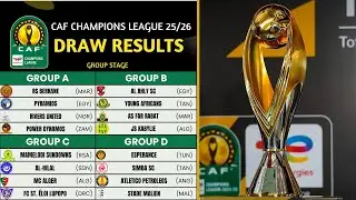TotalEnergies | CAF Champions League 2025/26 | Group Stage Draw | CAF Champions League Group Stage