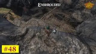 Enshrouded ⭐ #48 ⭐️Und täglich grüßt das Mu... Unser Weg führt uns wieder zu Sameths Vermächtnis?
