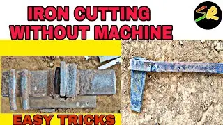 How to cut metal without machine || iron cutting process without machine