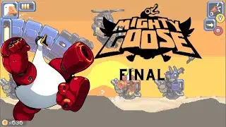 MIGHTY GOOSE ( PC ) FINAL