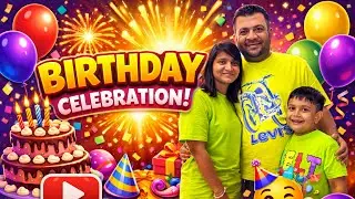 Birthday Celebration Vlog 🎉 | Fun, Cake Cutting & Special Moments