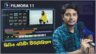 Wondershare Filmora 11 Complete  Video Editing Tutorial in Bangla