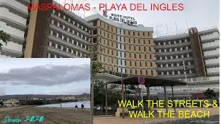 ☀️ PLAYA DEL INGLES STREETS WALK AND BEACH WALK 🌴 FROM THE SUITE HOTEL PLAYA DEL INGLES TO THE BEACH