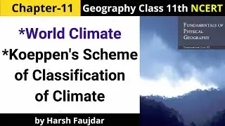 G60: Koeppen's Scheme of Classification of Climate | Class 11 Geography