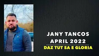 JANY TANCOS - DAZ TUT SA E GLORIA - APRIL 2022 - ROMSK&Eacute; CHV&Aacute;LY 2022