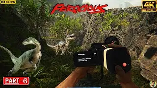 FEROCIOUS - Story Gameplay Walkthrough PART 6 [ 4K 60FPS PC ] - No Commentary ( FULL GAME )