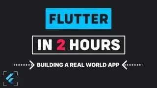 Flutter Tutorial In 2 Hours by a REAL Project - 2024