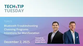 Healy Tech Tip Tuesday | Bluetooth Troubleshooting, Choosing Programs, Intentions for Manifestation