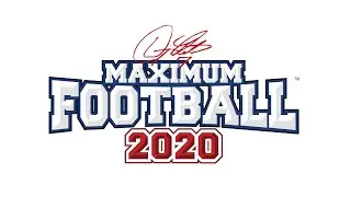 Doug Flutie Maximum Football 2020 Dynasty JSU Tigers Ep 1+ Heart Breaking Loss