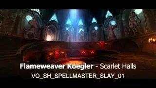 Flameweaver Koegler - Scarlet Halls Audio