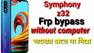 SYMPHONY Z32 FRP BYPASS GOOGLE ACCOUNT BYPASS SYMPHONY Z32&nbsp;। বাংলা