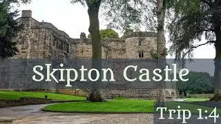 Skipton Castle - QT1-4 Sarah Woodbury's Quick Trips