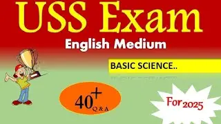Uss exam science questions in English 2025 uss model question paper 2025 USS exam questions 2025