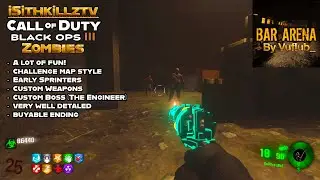 NEW Bar Arena by Vuflub is a well detailed challenge map with a custom boss! - Bo3 custom zombies